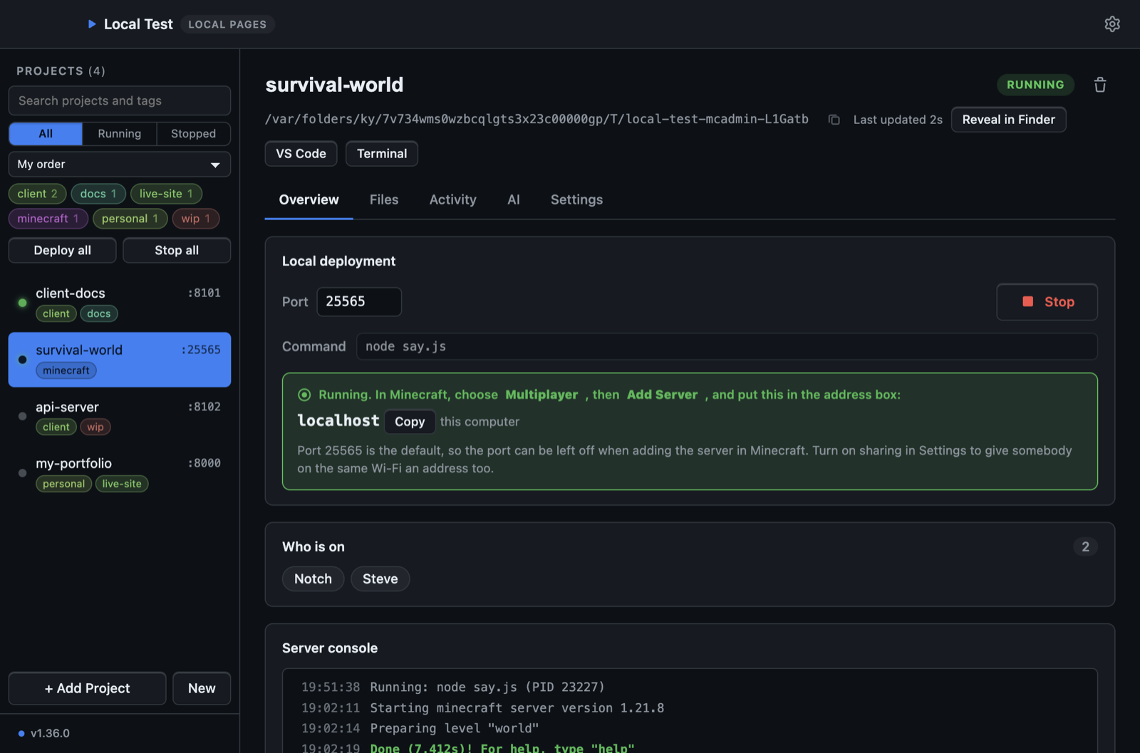 A running Minecraft server in Local Test: the address to connect to, and a list of the two players who are on.